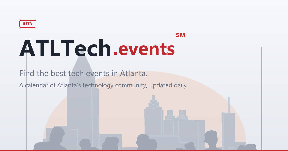 ATLTech.events — Atlanta Tech Meetups & Events Calendar